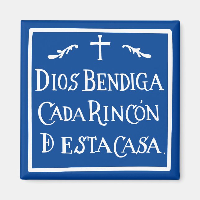 Dios bendiga cada rincon magnet (Front)