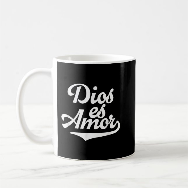 Dios Es Amor Spanish Christian Catholic Message Go Coffee Mug (Left)