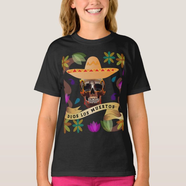 Dios Los Muertos Day of The Dead  T-Shirt (Front)