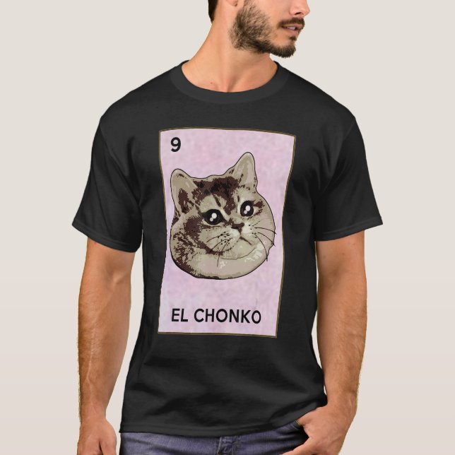 Dios Mio Oh Lord Chonk El Chonko Mexican Cat Meme T-Shirt (Front)
