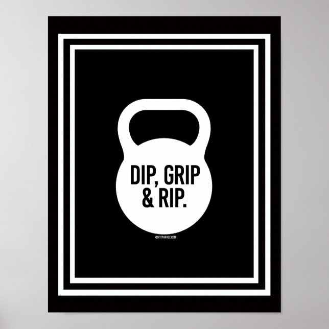 Dip, Grip & Rip Poster (Front)