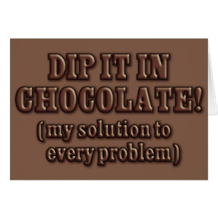 Dip It In Chocolate