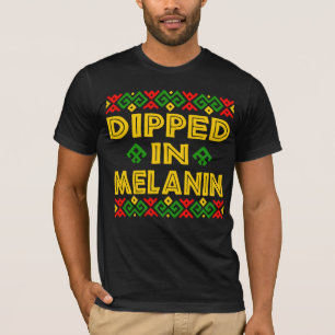 Dipped In Melanin Proud African Black History Gift T-Shirt