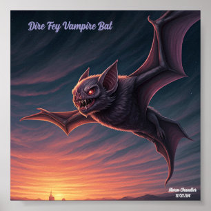 Dire Fey Vampire Bat Poster