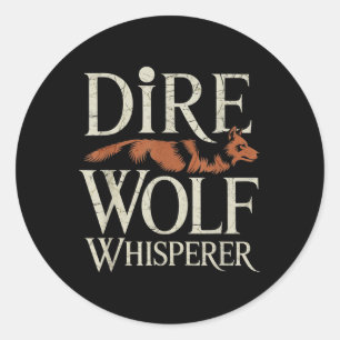 Dire Wolf Whisperer Grunge  Classic Round Sticker