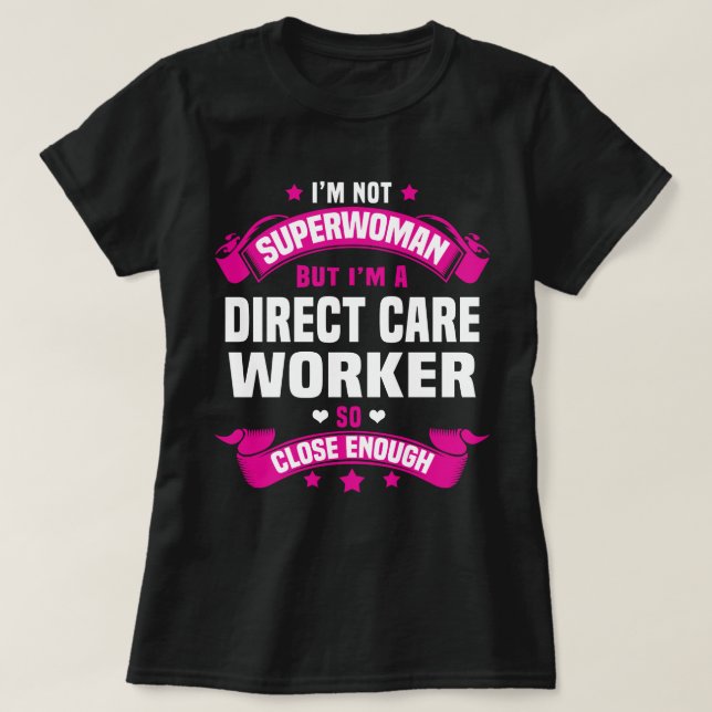 Direct Care Worker T-Shirt (Design Front)