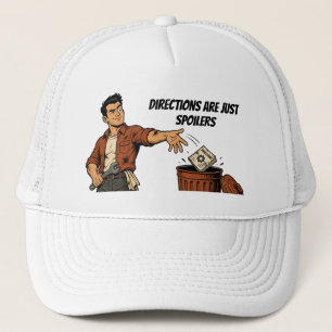 Directions Are Just Spoilers Funny Trucker Hat