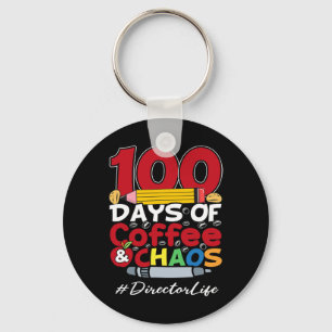 Director 100 Days Of Coffee and Chaos 100th Day Of Key Ring