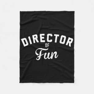 Director Of Fun Camp Chaos Coordinator Fleece Blanket