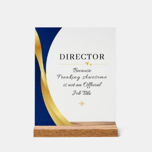 Director Office Quote Acrylic Sign