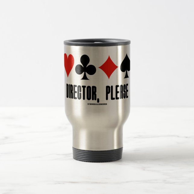 Director, Please (Four Card Suits Bridge Game) Travel Mug (Center)