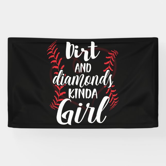Dirt and Diamonds Kinda Girl Softball Baseball Banner (Horizontal)