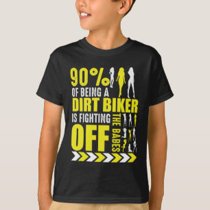 Dirt Bike Joke Funny Motocross Biker Poser T-Shirt
