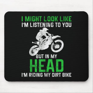 Dirt Bike Motocross Enduro Funny Quote Motorcycle  Mouse Mat