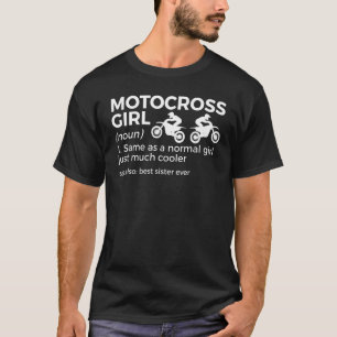 Dirt Bike Motocross Girl Definition Best Sister Ev T-Shirt