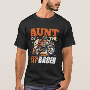 Dirt Bike Party Aunt Of The Birthday Racer Theme M T-Shirt