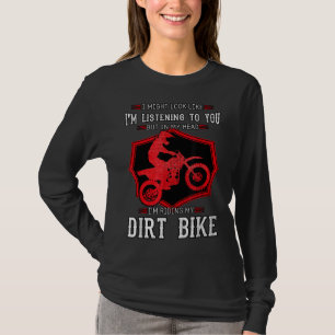 Dirt Bike Riding Motorcycle Rider Motocross Ourdoo T-Shirt