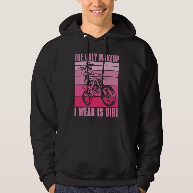 Dirt Biking Sister Makeup Mx Bike I Sparkle Even I Hoodie (Front)