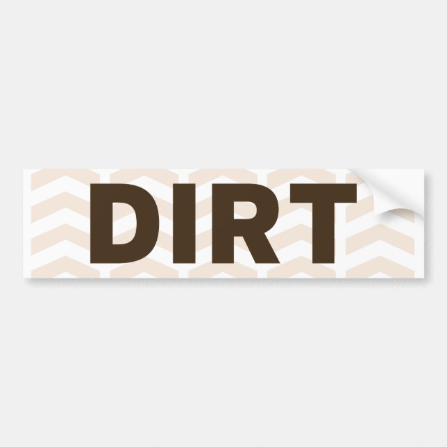 Dirt Bumper Sticker (Front)