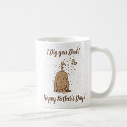 Dirt Digging Dogs - Happy Father's Day. Coffee Mug