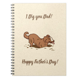 Dirt Digging Dogs - Happy Father's Day. Notebook