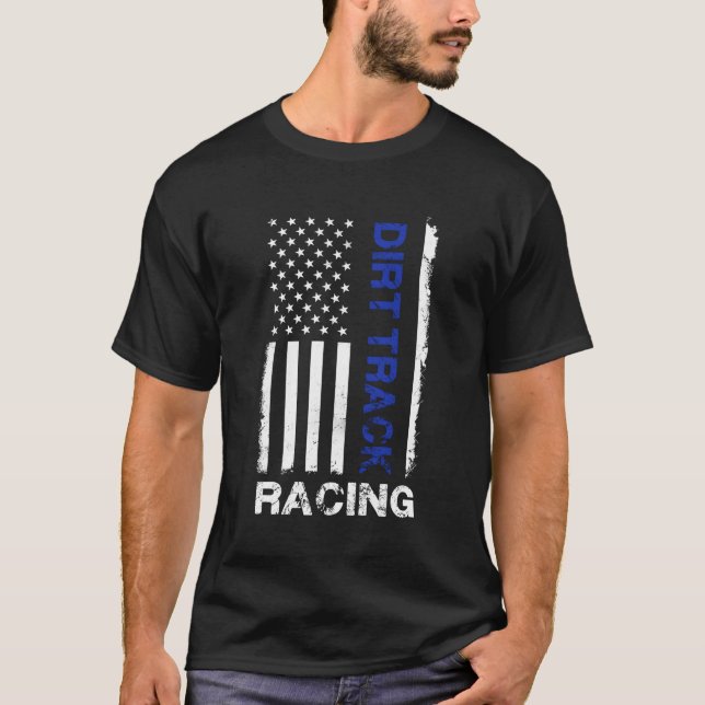 Dirt Track Racing American Flag T-Shirt (Front)