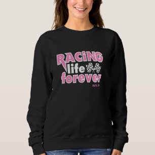 Dirt Track Racing Modified Late Model Racing Life Sweatshirt