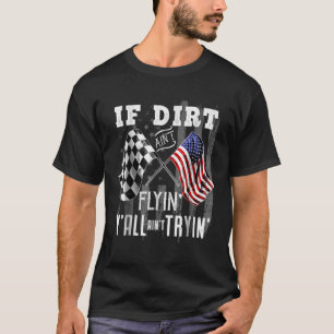 Dirt Track Racing Motocross Stock Car Racing T-Shirt