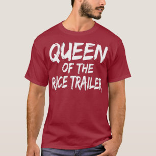 Dirt Track Racing Queen Of The Race Trailer T-Shirt
