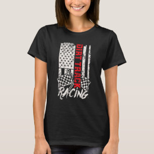 Dirt Track Racing  Racing Costume Motorcycles T-Shirt