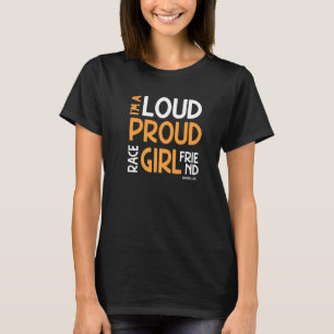 Dirt Track Racing Saying I'm A Loud Proud Race Gir T-Shirt