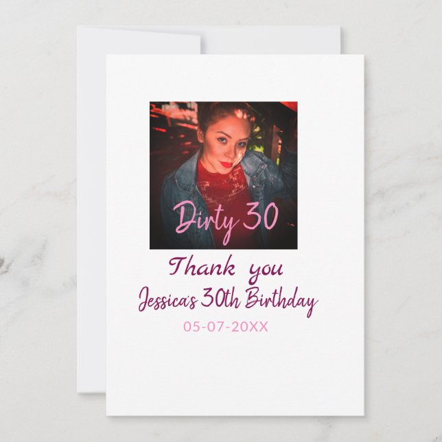Dirty 30 Birthday add name pink add photo date Holiday Card (Front)