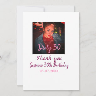 Dirty 30 Birthday add name pink add photo date Holiday Card