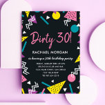 Dirty 30 Black and Retro Birthday Invitation<br><div class="desc">Send this funny,  colourful birthday invite and for your cool,  radical,  bodacious,  tubular,  and awesome Dirty Thirty birthday party. 1980s pattern makes a fun and retro theme for the millennial birthday girl or boy.</div>