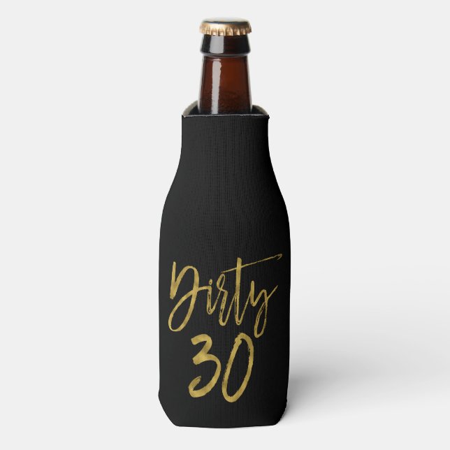 Dirty 30 Gold Foil Birthday Bottle Cooler (Bottle Front)