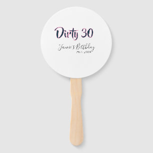 Dirty 30 happy birthday name date pink gray callig hand fan