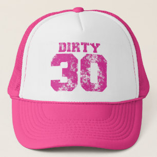 DIRTY 30 Hot Neon Pink Birthday Hat
