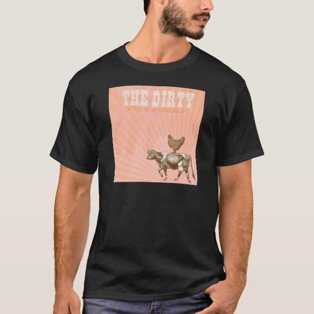 Dirty Animals, Brown Chicken Brown Cow T-Shirt (Front)