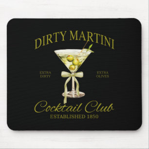 Dirty Bachelorette Martini Tail Club Martini Drink Mouse Mat