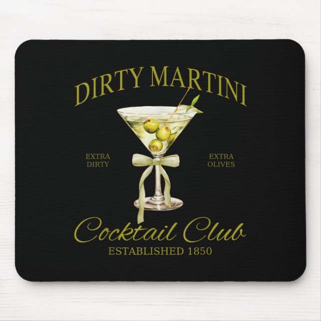Dirty Bachelorette Martini Tail Club Martini Drink Mouse Mat (Front)