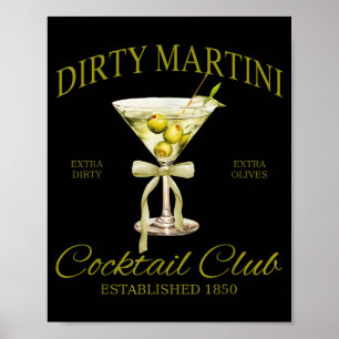 Dirty Bachelorette Martini Tail Club Martini Drink Poster