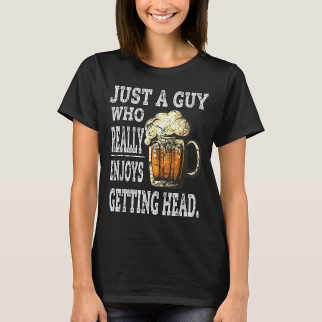 Dirty Beer Drinking T Shirts For Men Adult Humor G (Front)
