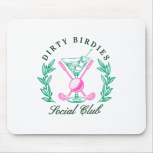 Dirty Birdies Social Club, Golfing & Drinking Mouse Mat