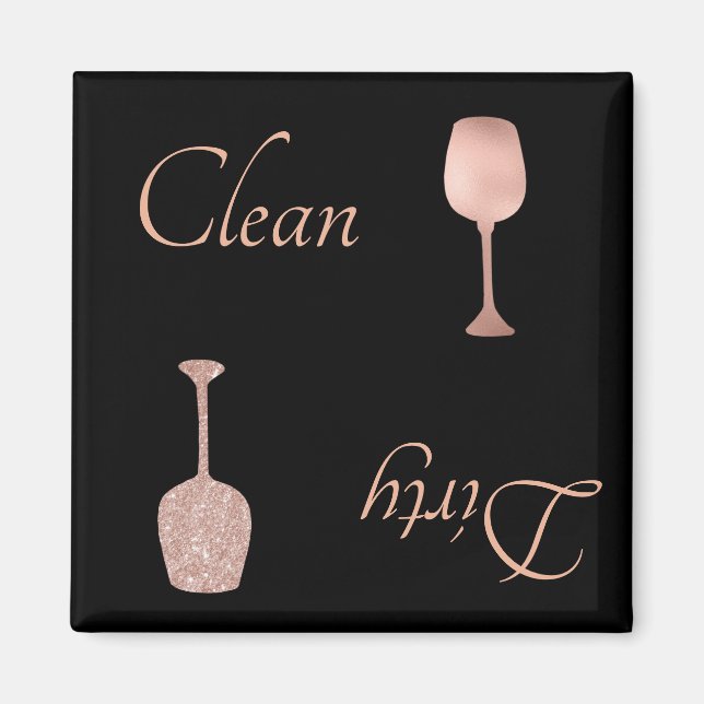 Dirty Clean Dishwasher Rose Gold Foil Glitter Magnet (Front)