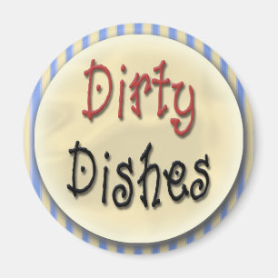 Dirty Dishes Magnet