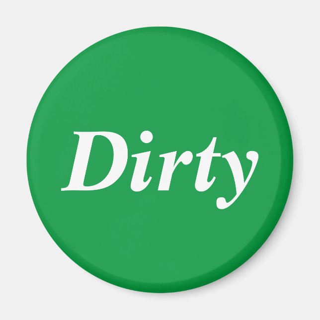 Dirty dishwasher green magnet (Front)