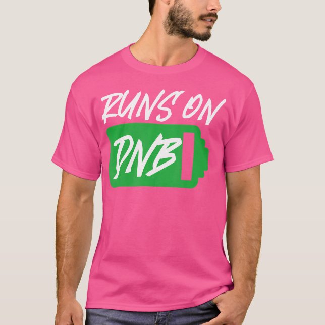 Dirty Dnb Dubstep Drum N Bass T-Shirt (Front)