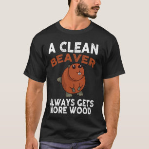 Dirty Funny Adult Clean Beaver T-Shirt