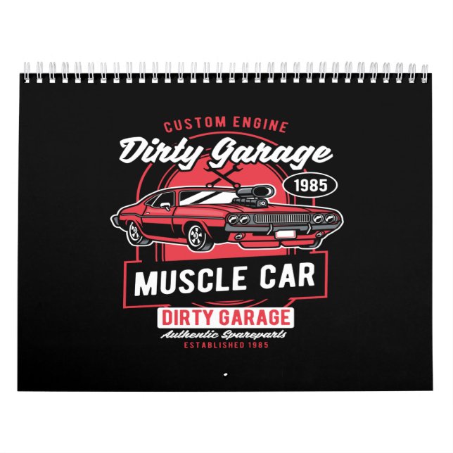 dirty garage muscle car calendar (Cover)