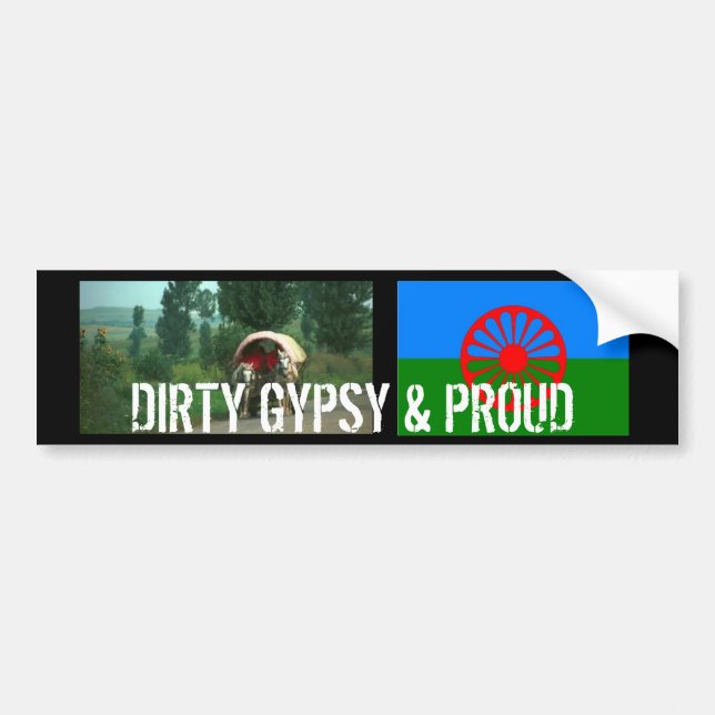 DIRTY GYPSY & PROUD BUMPER STICKER (Front)